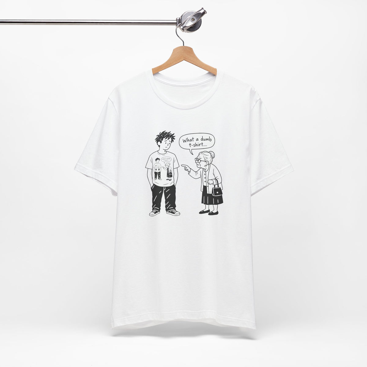 What a dumb T-shirt - Camiseta de humor absurdo