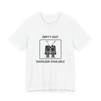 Empty Seat Shoulder Available - Camiseta divertida de viaje