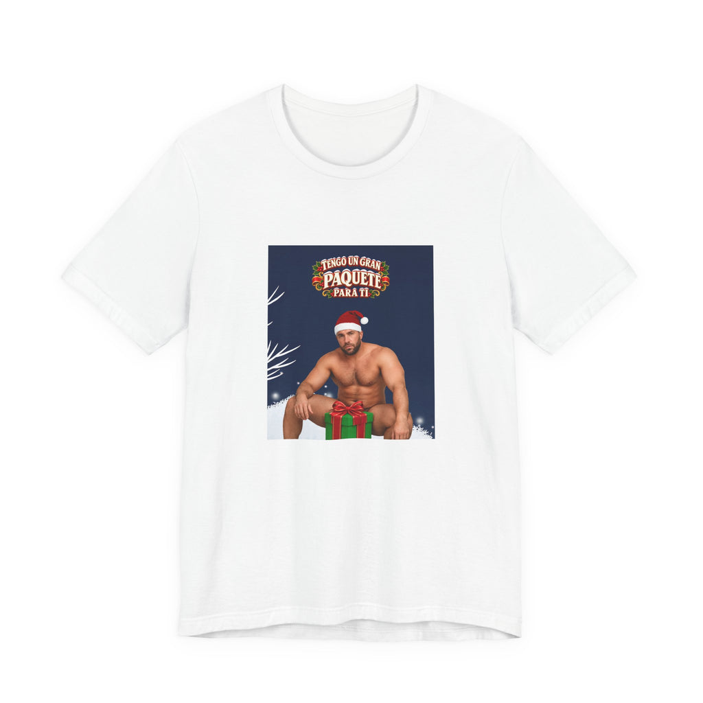 Tengo un gran paquete para ti - Camiseta divertida de Papá Noel