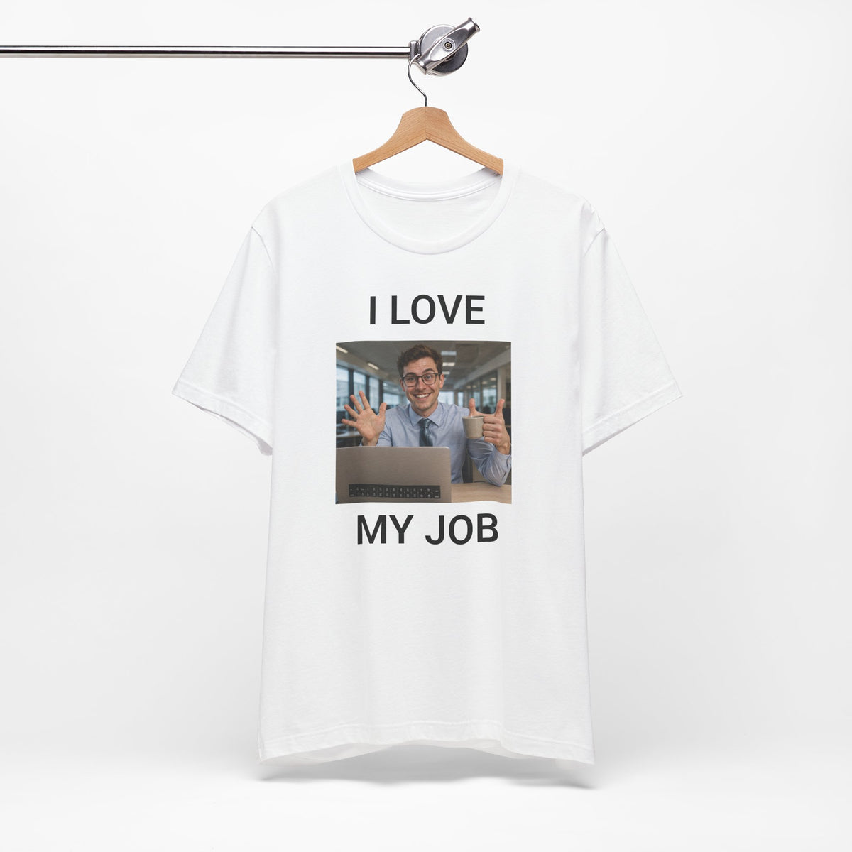 I Love My Job - Camiseta divertida de oficina e IA