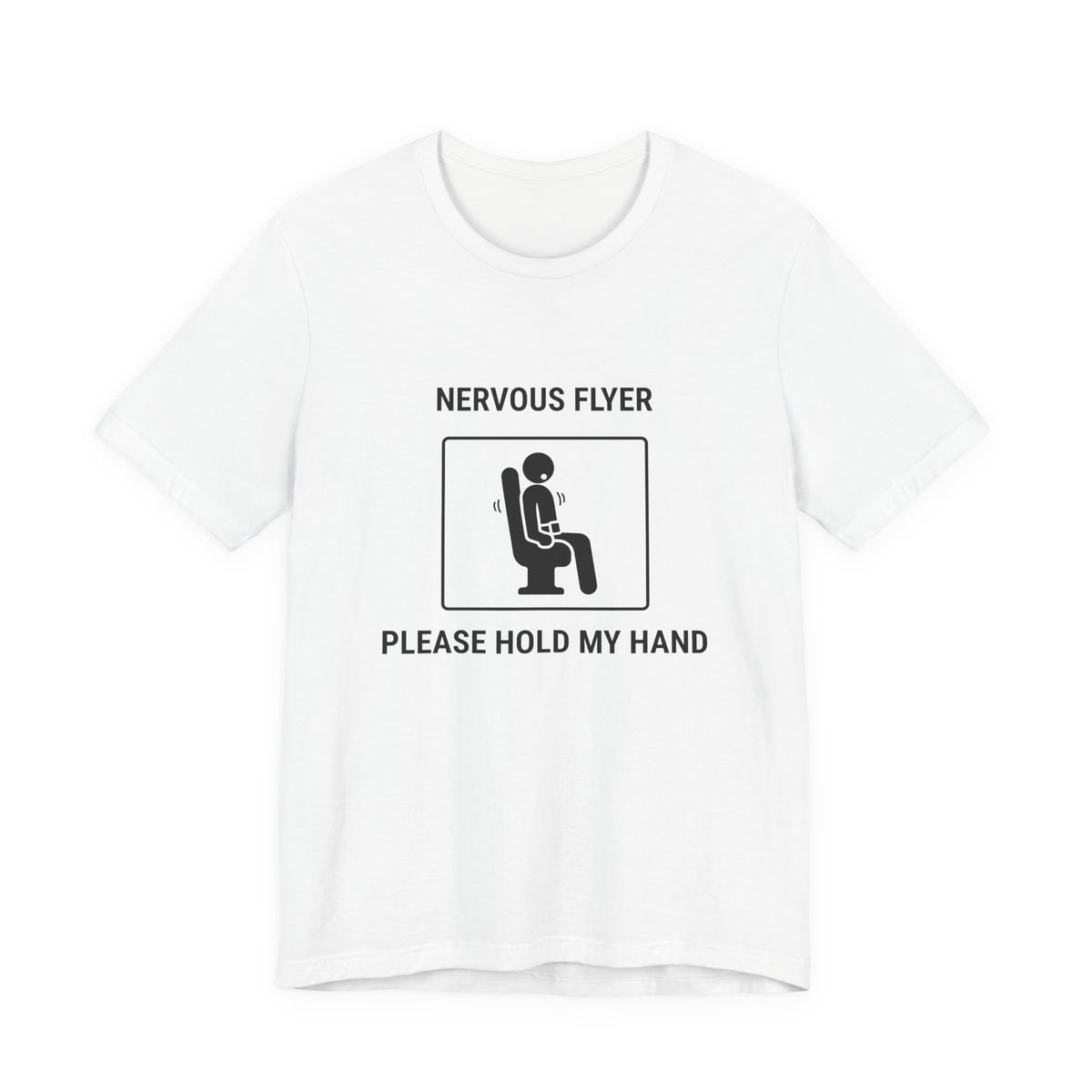 Nervous Flyer Please Hold My Hand - Camiseta divertida de viaje