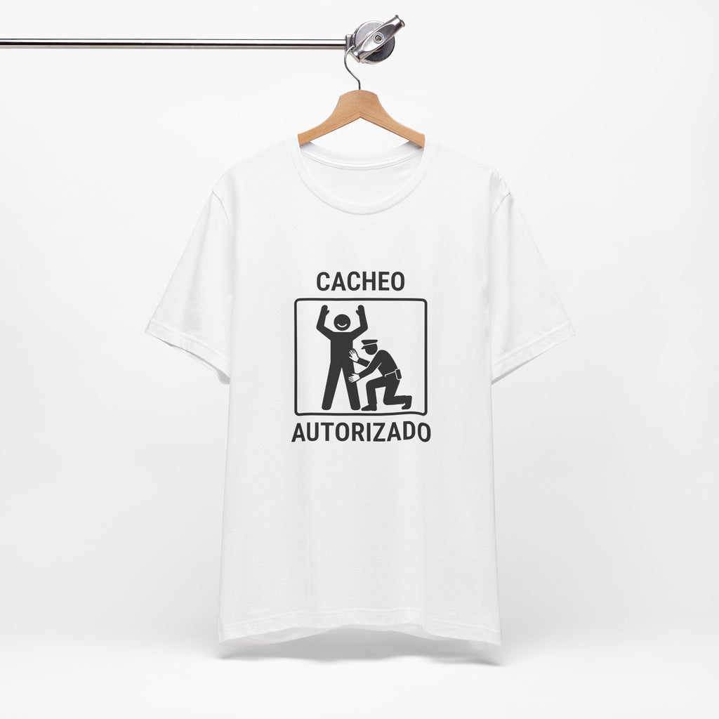 Cacheo autorizado - Camiseta divertida de control de seguridad
